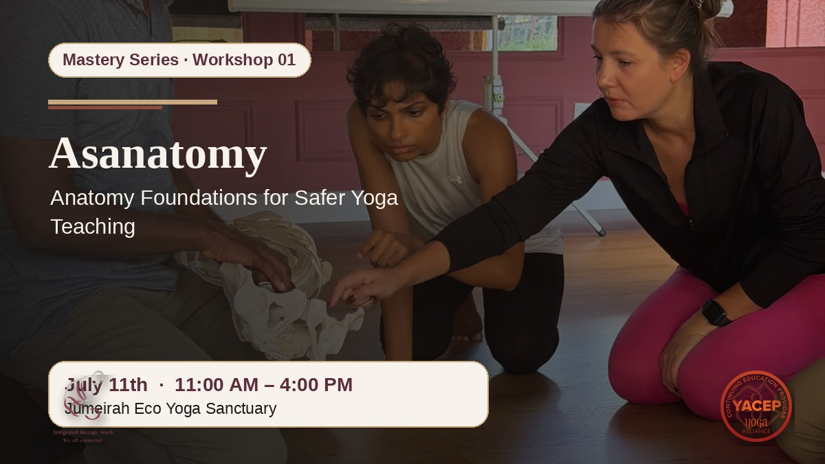 Asanatomy July workshop
