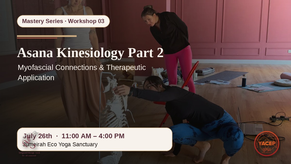 Kinesiology (Extremities In Yoga) July 25th